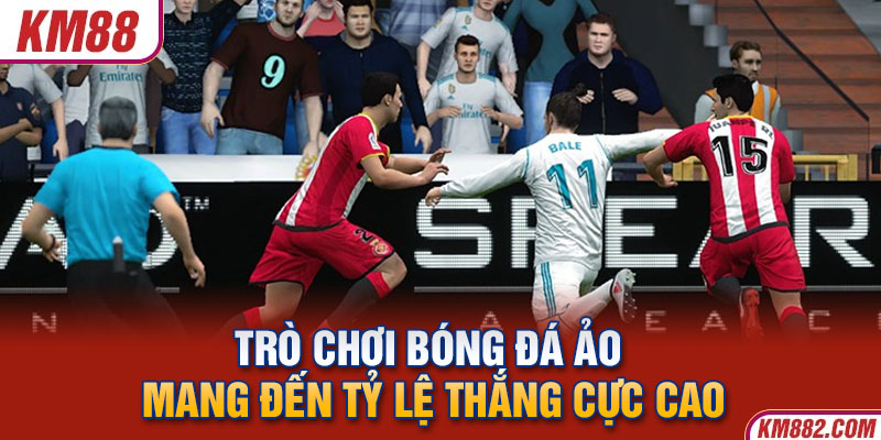 Trò chơi bóng đá ảo mang đến tỷ lệ thắng cực cao